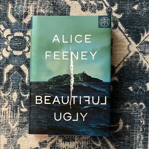 Beautiful Ugly BOTM Hardcover Book by Alice Feeney